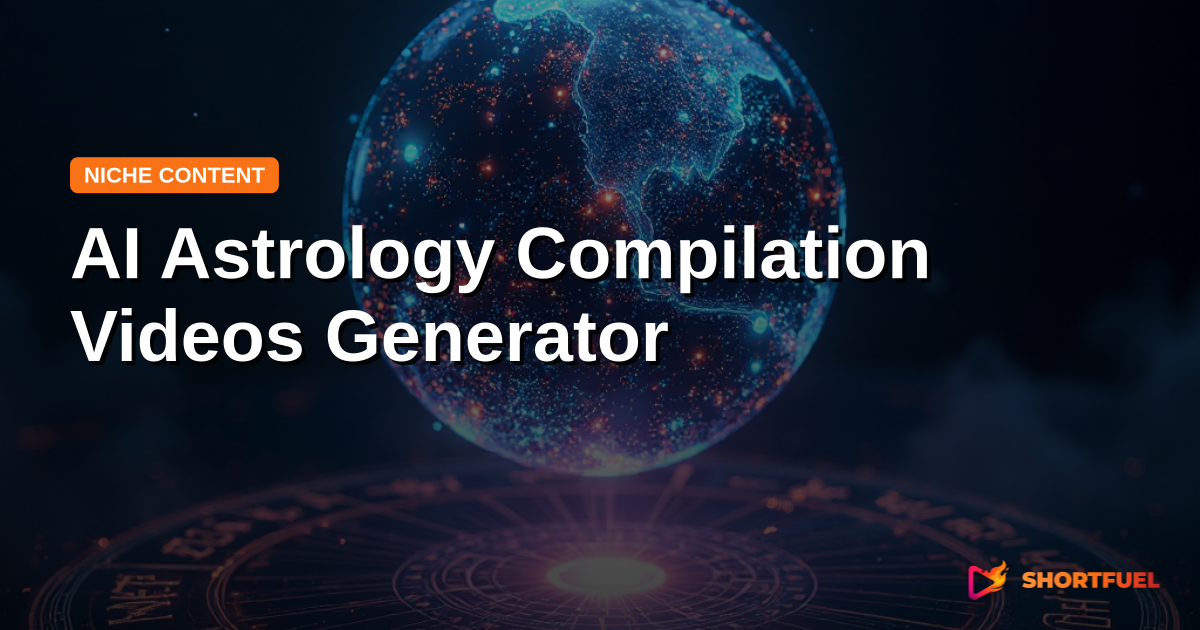 AI Astrology Compilation Videos Generator